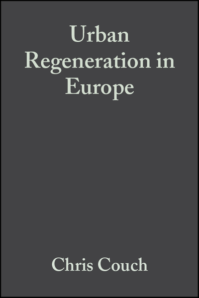 Urban Regeneration in Europe