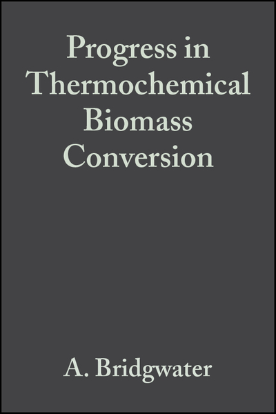 Progress in Thermochemical Biomass Conversion