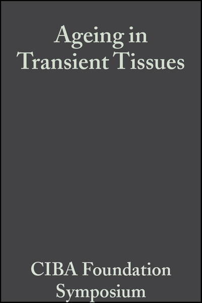 Ageing in Transient Tissues, Volumr 2