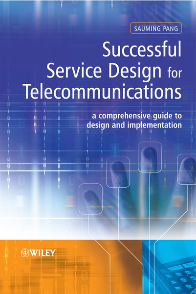 Successful Service Design for Telecommunications