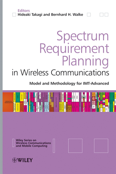 Spectrum Requirement Planning in Wireless Communications