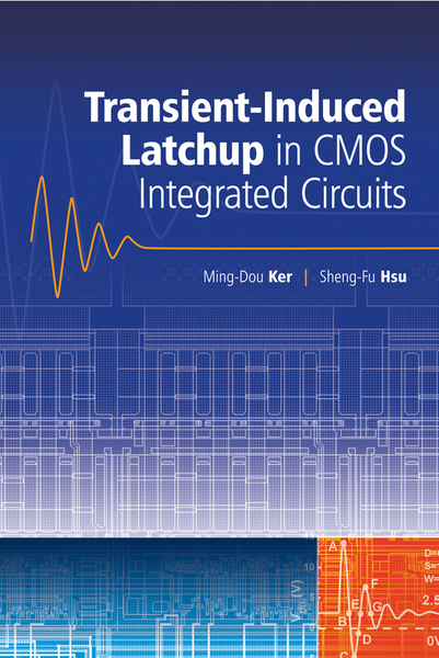 Transient-Induced Latchup in CMOS Integrated Circuits