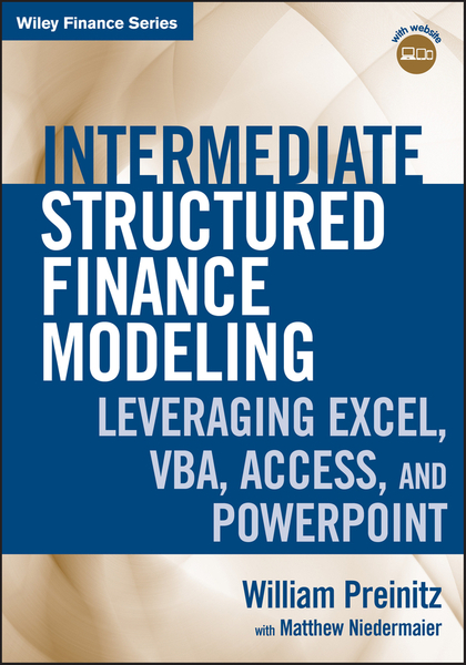 Intermediate Structured Finance Modeling