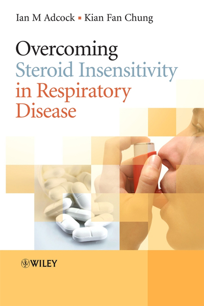 Overcoming Steroid Insensitivity in Respiratory Disease