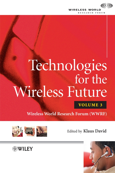 Technologies for the Wireless Future, Volume 3