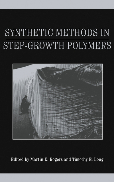 Synthetic Methods in Step-Growth Polymers