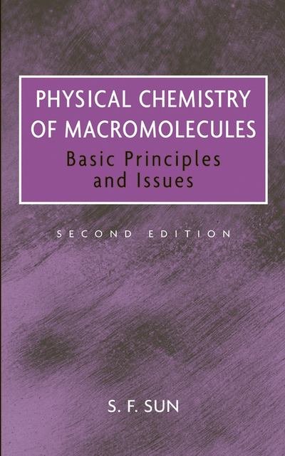 Physical Chemistry of Macromolecules