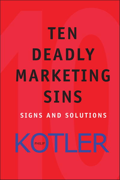 Ten Deadly Marketing Sins