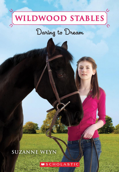 Daring to Dream (Wildwood Stables #1)