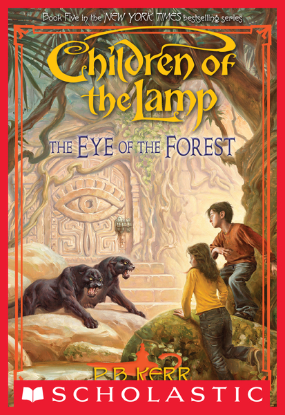 Eye of the Forest (Children of the Lamp #5)