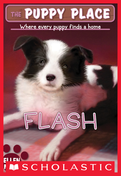 Flash (The Puppy Place #6)