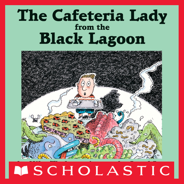 The Cafeteria Lady from the Black Lagoon