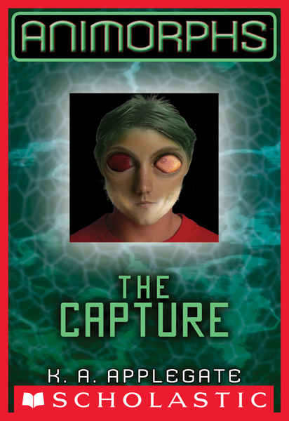 The Capture (Animorphs #6)