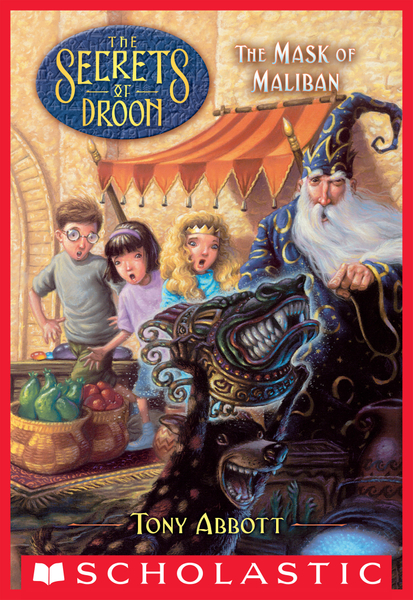 The Mask of Maliban (The Secrets of Droon #13)