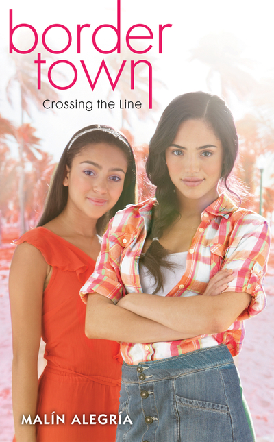 Crossing the Line (Border Town #1)