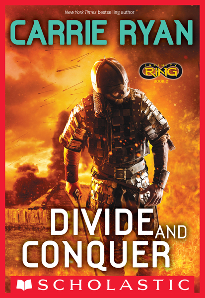 Divide and Conquer (Infinity Ring, Book 2)