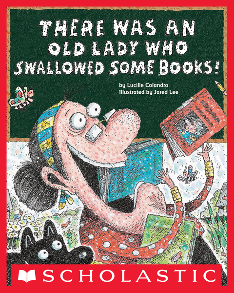 There Was an Old Lady Who Swallowed Some Books!