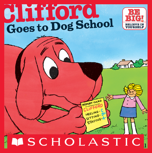 Clifford Goes To Dog School