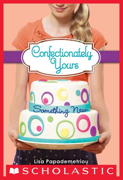 Something New (Confectionately Yours #4)