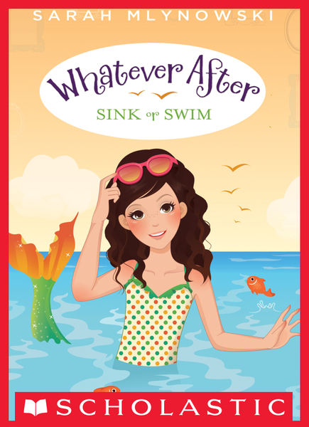 Sink or Swim (Whatever After #3)