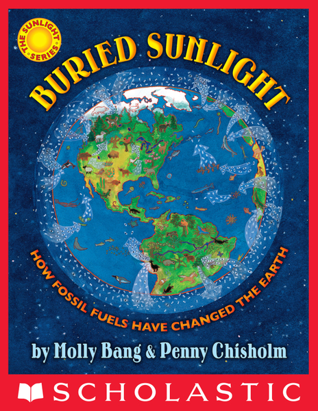 Buried Sunlight: How Fossil Fuels Have Changed the Earth