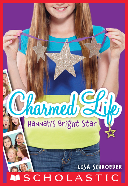 Hannah's Bright Star (Charmed Life #4)