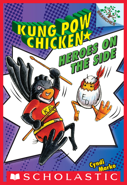 Heroes on the Side (Kung Pow Chicken #4)