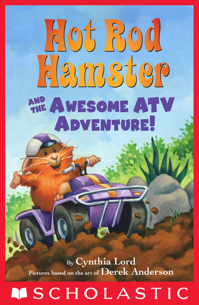 Hot Rod Hamster and the Awesome ATV Adventure!