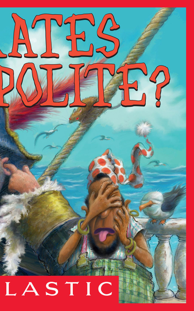 Are Pirates Polite?