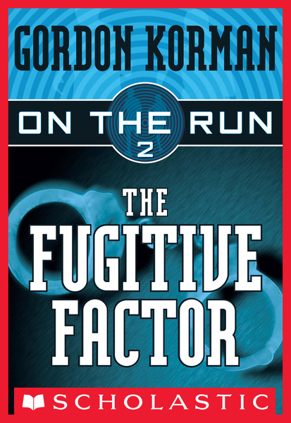 The Fugitive Factor (On the Run #2)