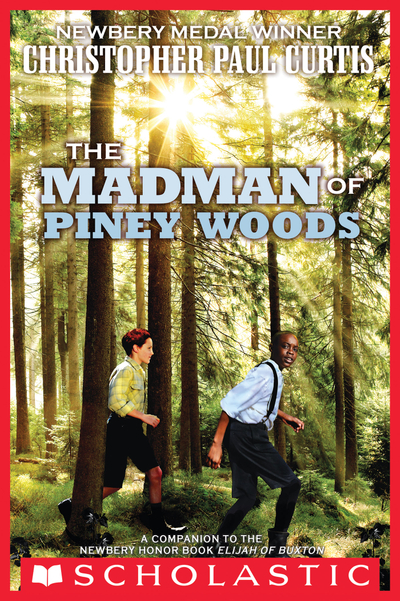 The Madman of Piney Woods (Scholastic Gold)