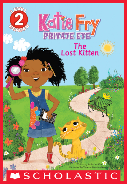 Katie Fry, Private Eye: The Lost Kitten (Scholastic Reader, Level 2)