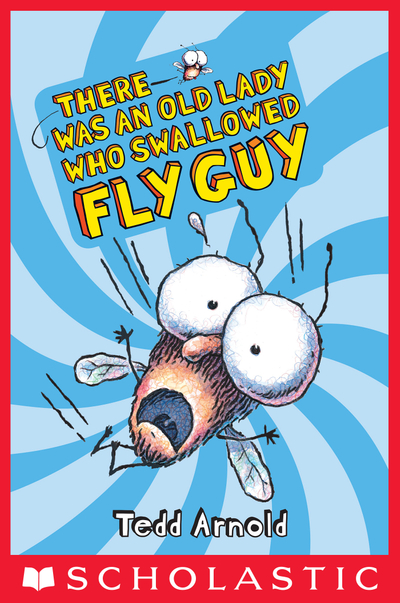 There Was an Old Lady Who Swallowed Fly Guy (Fly Guy #4)