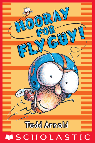 Hooray for Fly Guy! (Fly Guy #6)