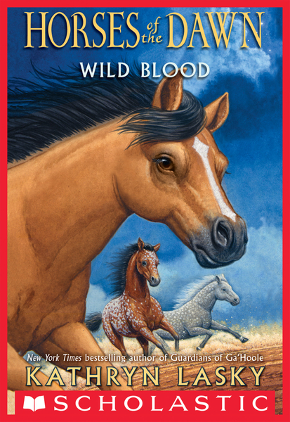 Wild Blood (Horses of the Dawn #3)