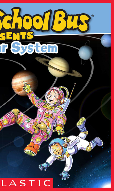 The Magic School Bus Presents: Our Solar System: A Nonfiction Companion to the Original Magic School Bus Series