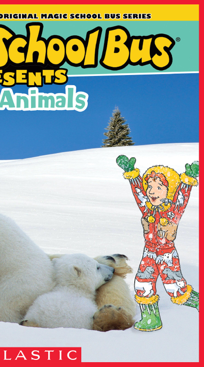 The Magic School Bus Presents: Polar Animals: A Nonfiction Companion to the Original Magic School Bus Series