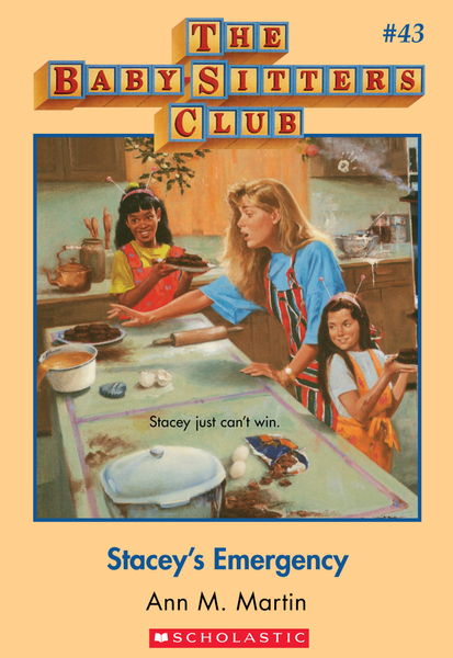 Stacey's Emergency (The Baby-Sitters Club #43)