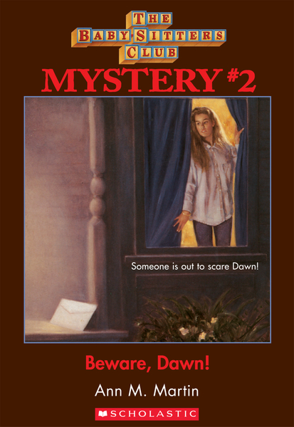 Beware Dawn! (The Baby-Sitters Club Mystery #2)