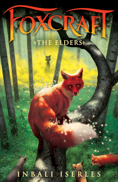 The Elders (Foxcraft, Book 2)