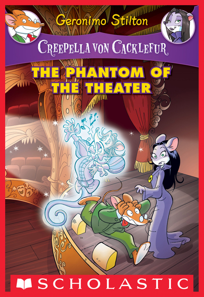 The Phantom of the Theater (Creepella von Cacklefur #8)