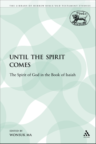 Until the Spirit Comes