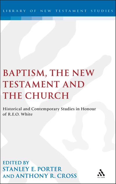 Baptism, the New Testament and the Church