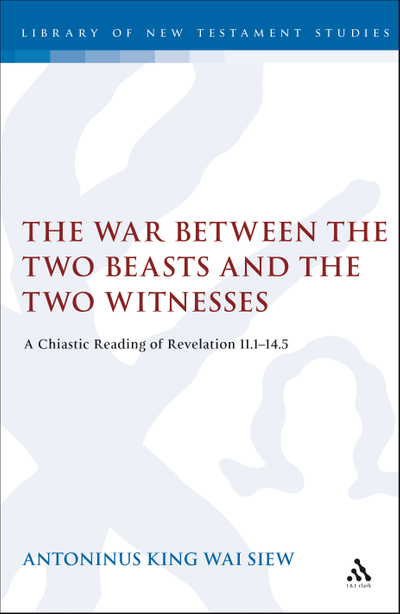 The War Between the Two Beasts and the Two Witnesses