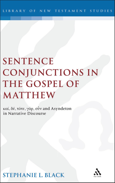 Sentence Conjunctions in the Gospel of Matthew