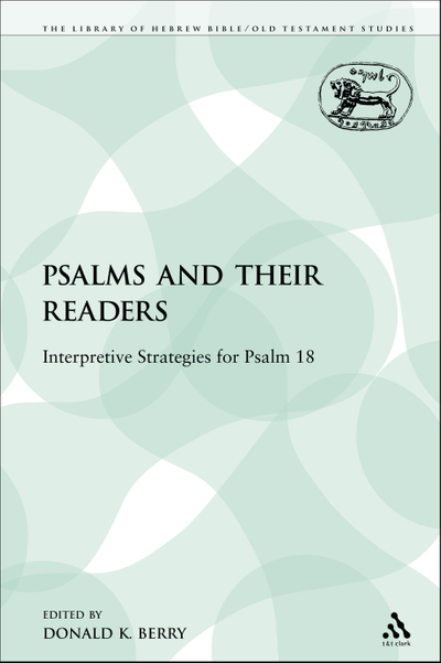 The Psalms and their Readers