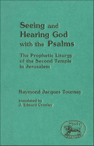 Seeing and Hearing God with the Psalms