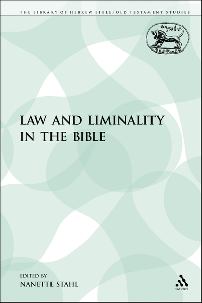 Law and Liminality in the Bible