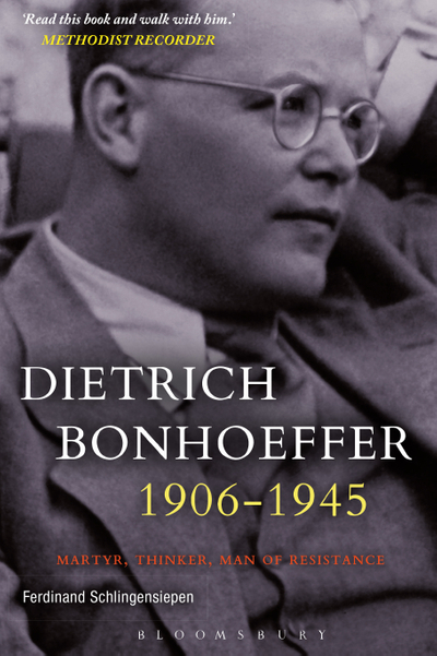 Dietrich Bonhoeffer 1906-1945