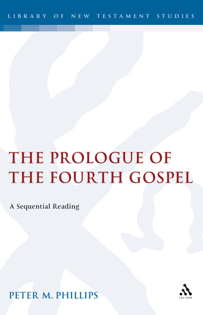 The Prologue of the Fourth Gospel